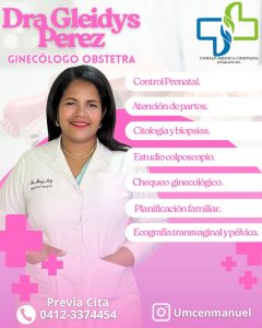 Dra Gleidys Pérez Ginecólogo-Obstetra Trabajamos bajo previa cita📅 agenda tu cita📞04123374454 .jpg
